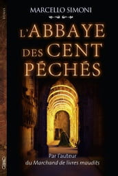 L abbaye des cent péchés