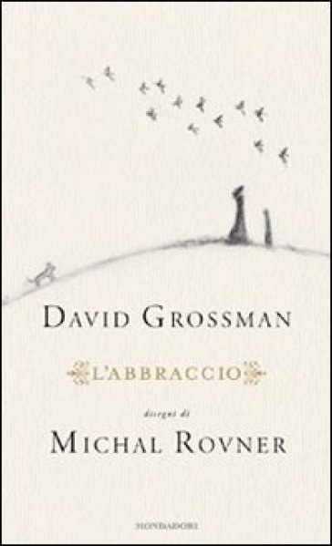 L'abbraccio - David Grossman