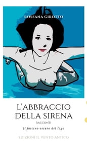 L abbraccio della sirena