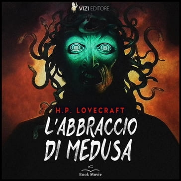 L'abbraccio di Medusa - H.P. Lovecraft