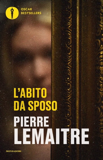 L'abito da sposo - Pierre Lemaitre