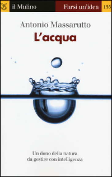 L'acqua - Antonio Massarutto