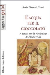 L acqua per il cioccolato