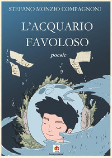 L'acquario favoloso - Stefano Monzio Compagnoni