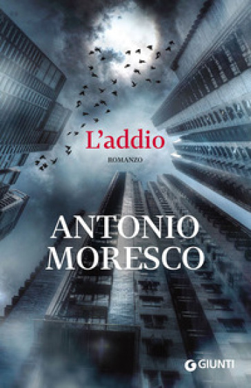 L'addio - Antonio Moresco