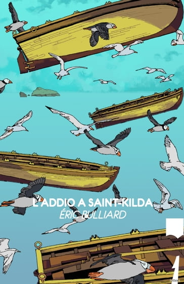 L'addio a Saint-Kilda - Éric Bulliard