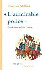 « L admirable police »