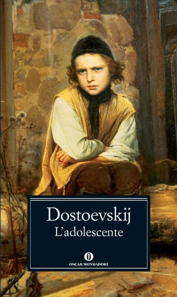 L'adolescente (Mondadori) - Fedor Michajlovic Dostoevskij