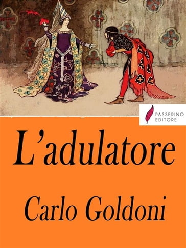 L'adulatore - Carlo Goldoni