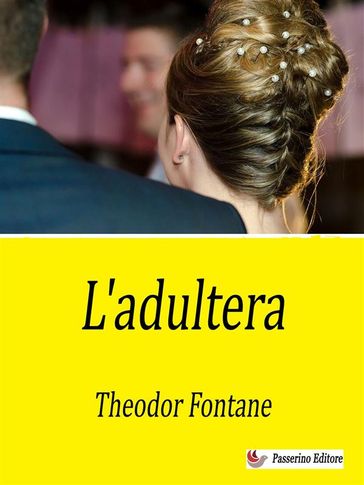 L'adultera - Theodor Fontane