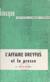 L affaire Dreyfus et la presse