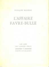 L affaire Favre-Bulle