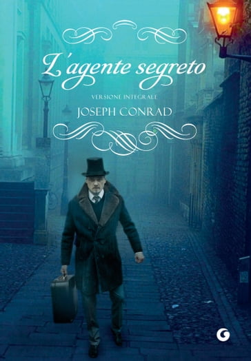 L'agente segreto - Joseph Conrad