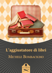 L aggiustatore di libri