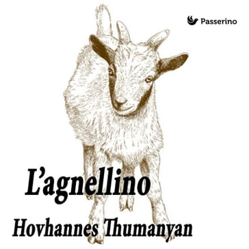 L'agnellino - Hovhannes Tumanjan