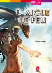 L aigle et le feu