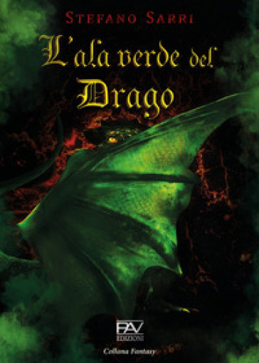 L'ala verde del drago - Stefano Sarri