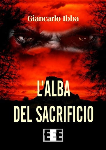 L'alba del sacrificio - Giancarlo Ibba