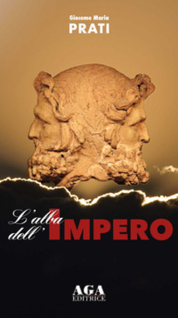 L'alba dell'Impero - Giacomo Maria Prati