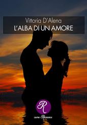 L alba di un amore