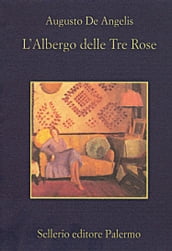 L albergo delle tre rose