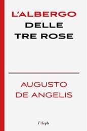 L albergo delle tre rose