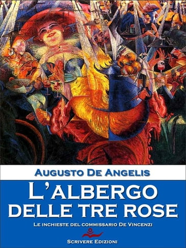L'albergo delle tre rose - Augusto De Angelis
