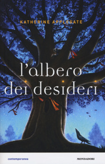 L'albero dei desideri - Katherine A. Applegate