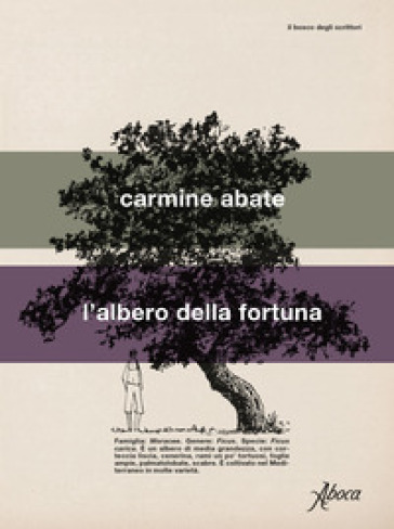 L'albero della fortuna - Carmine Abate
