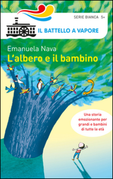L'albero e il bambino - Emanuela Nava - Desideria Guicciardini