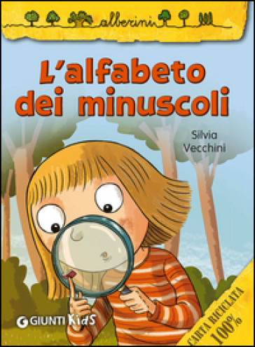 L'alfabeto dei minuscoli - Silvia Vecchini