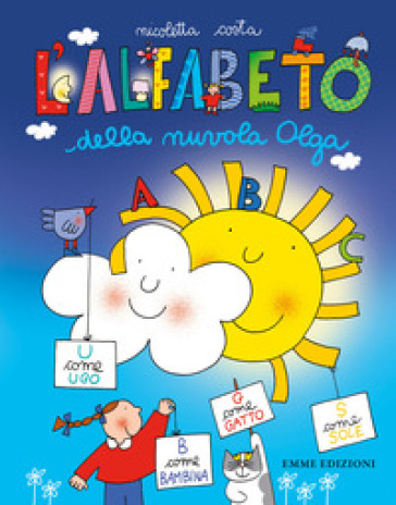 L'alfabeto della nuvola Olga - Nicoletta Costa