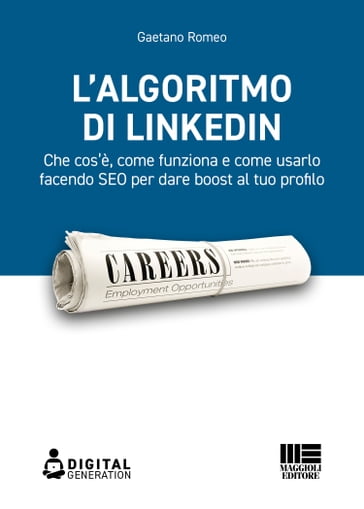 L'algoritmo di LinkedIn - Romeo Gaetano