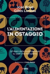 L alimentazione in ostaggio