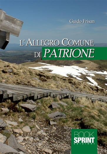 L'allegro comune di Patrione - Guido Frisan