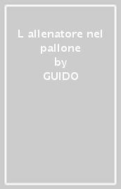 L allenatore nel pallone