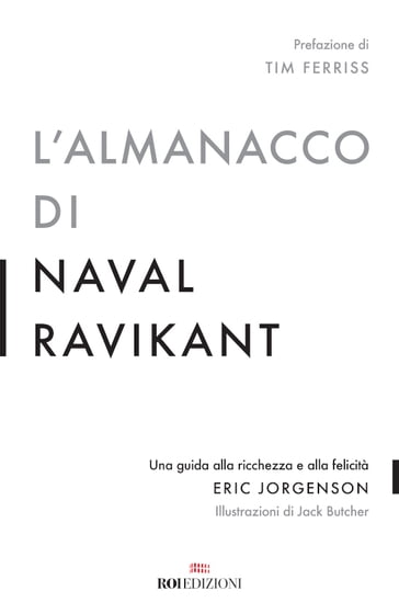 L'almanacco di Naval Ravikant - Eric Jorgenson