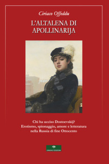 L'altalena di Apollinarija - Ciriaco Offeddu