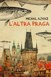 L altra Praga