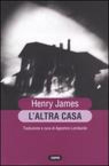 L'altra casa - Henry James