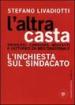 L altra casta