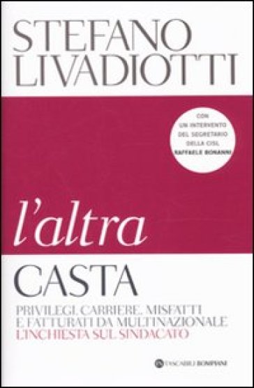 L'altra casta - Stefano Livadiotti