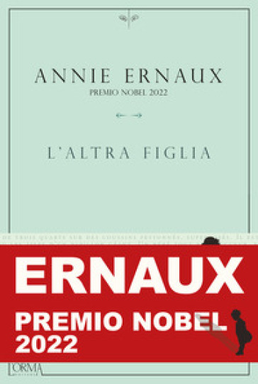 L'altra figlia - Annie Ernaux