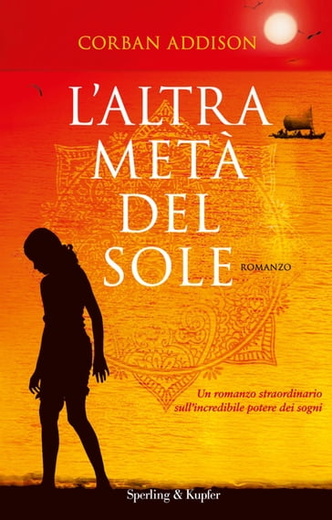 L'altra metà del sole - Corban Addison