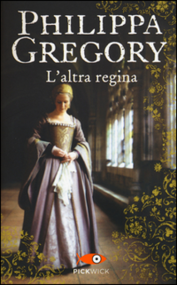L'altra regina - Philippa Gregory