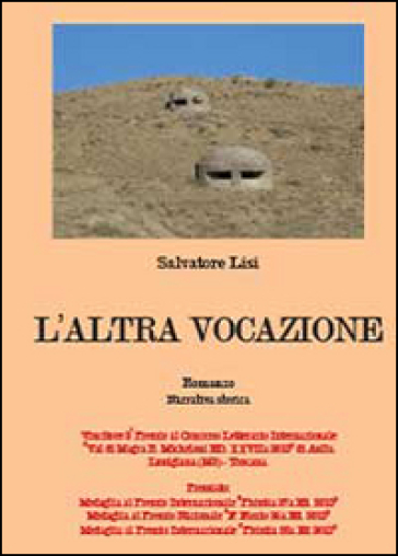 L'altra vocazione - Salvatore Lisi