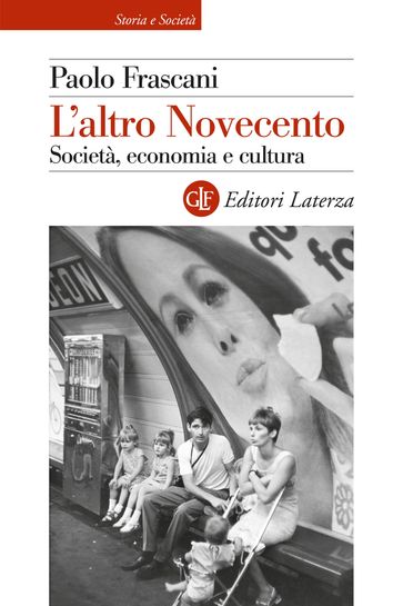 L'altro Novecento - Paolo Frascani