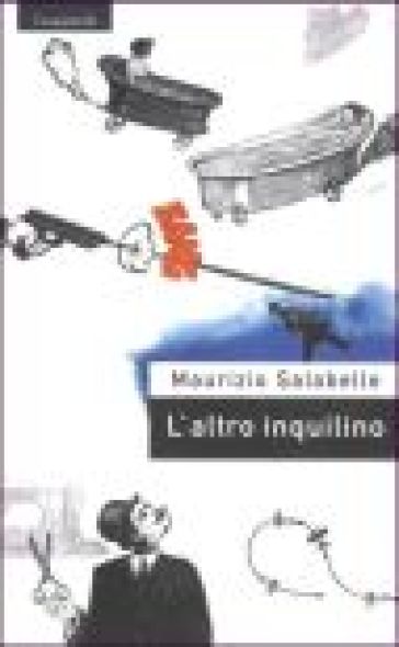 L'altro inquilino - Maurizio Salabelle