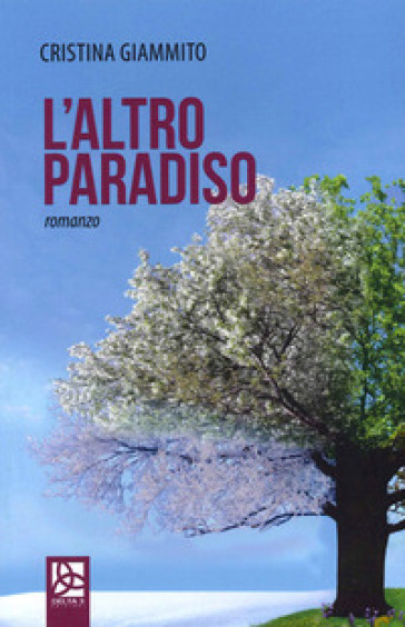 L'altro paradiso - Cristina Giammito