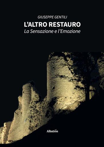 L'altro restauro - Giuseppe Gentili